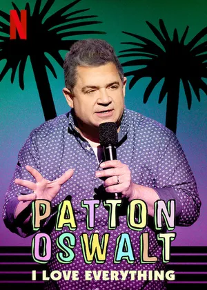 Patton oswalt: tôi yêu tất cả